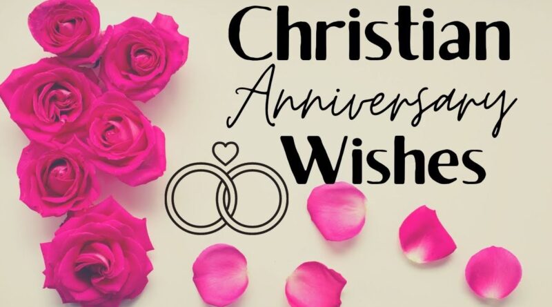 Christian Anniversary Messages