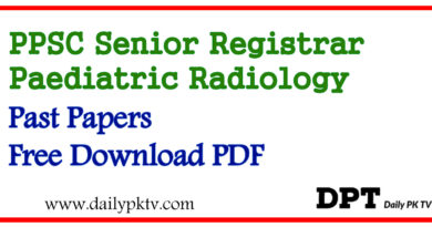 PPSC Senior Registrar Paediatric Radiology Past Papers