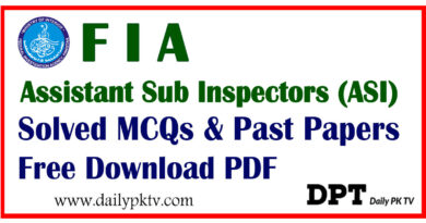 FIA Assistant Sub Inspectors (ASI) BPS-09 Solved MCQs & Past Papers PDF