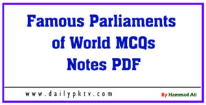 Famous-Parliaments-of-World-MCQs-Notes-PDF