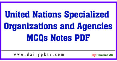 United Nations Specialized Organizations and Agencies MCQs Notes PDF