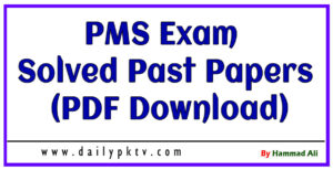PMS-Exam-Solved-Past-Papers