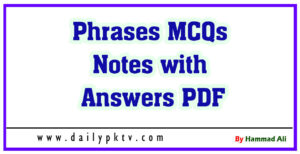 Phrases MCQs Notes with Answers PDF