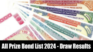 All Prize Bond List 2024