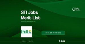 STI Merit List 2025 Download Check Your Selection at sti.pesrp.edu.pk (Latest Updated)